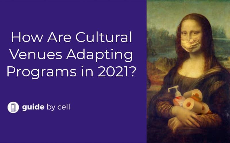 Webinar: How Are Cultural Venues Adapting Programs in 2021?