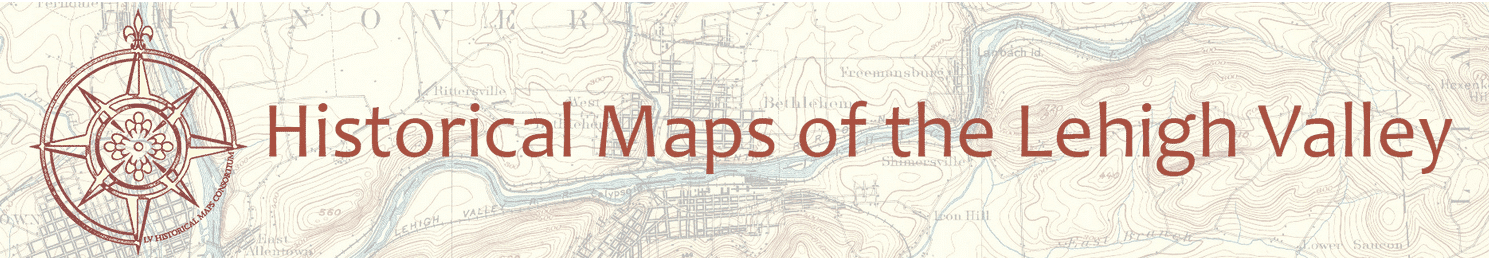 Historical Maps of the Lehigh Valley